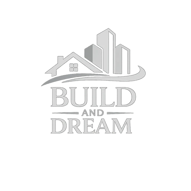 Build & Dream